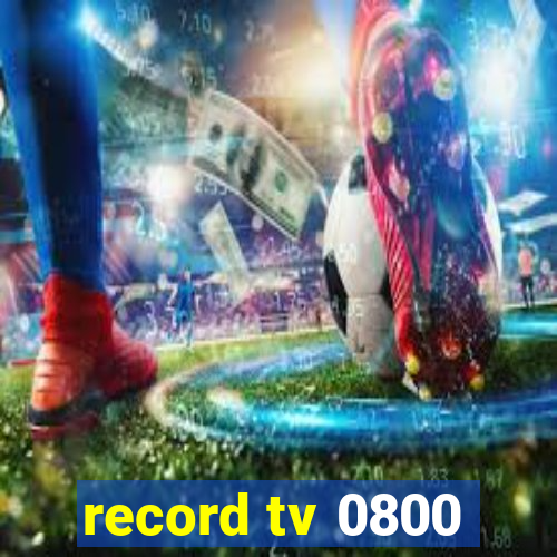 record tv 0800